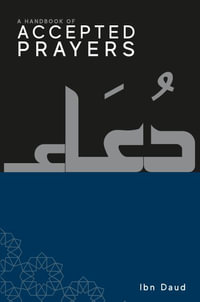 A Handbook of Accepted Prayers : Handbook of - Ibn Daud