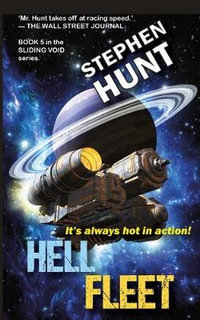 Hell Fleet - Stephen Hunt