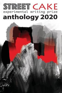 streetcake writing prize anthology 2020 - Nikki Dudley