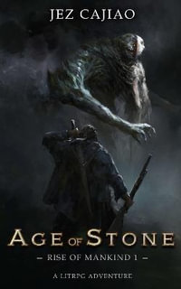 Age of Stone - Jez Cajiao