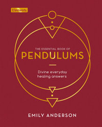 Mind Body Spirit : Pendulums - Arcturus Publishing Limited Arcturus Publishing Limited