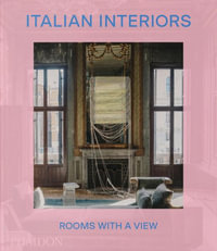 Italian Interiors : Rooms with a View - Laura May Todd