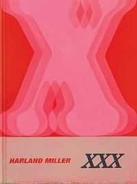 Harland Miller : XXX - Harland Miller