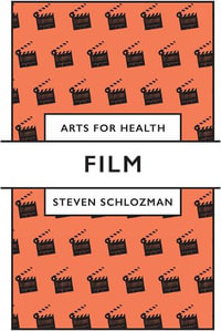 Film : Arts for Health - Steven Schlozman