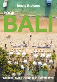 Lonely Planet Pocket Bali : Pocket Guide - Lonely Planet