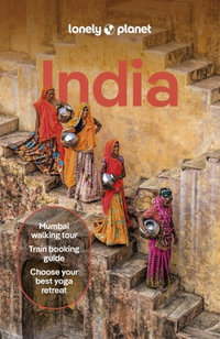 Lonely Planet India : Travel Guide - Lonely Planet