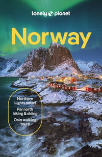 Norway : Lonely Planet Travel Guide : 9th Edition - Lonely Planet Travel Guide