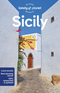 Sicily : Lonely Planet Travel Guide : 10th Edition - Lonely Planet Travel Guide