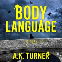Body Language : Cassie Raven : Book 1 - Ellie Kendrick