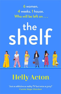 The Shelf - Helly Acton