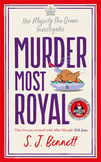 Murder Most Royal - SJ Bennett