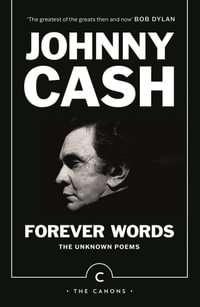 Forever Words : The Unknown Poems - Johnny Cash