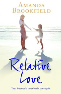 Relative Love - Amanda Brookfield