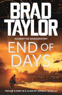 End of Days : Pike Logan: Book 16 - Brad Taylor