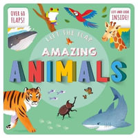 Amazing Animals : Lift-the-flap Fact Book - Igloobooks