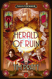 Herald of Ruin : The Sanford Files - Tim Pratt