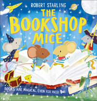 The Bookshop Mice - Robert Starling