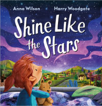 Shine Like the Stars - Anna Wilson