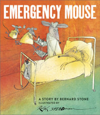 Emergency Mouse - Bernard Stone