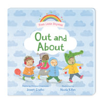 First Little Rhymes : Out and About - Joseph Coelho