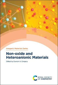 Non-Oxide and Heteroanionic Materials : Issn - Duncan Gregory