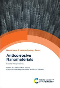 Anticorrosive Nanomaterials : Future Perspectives - Chandrabhan Verma