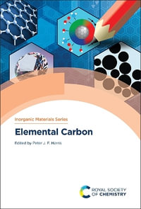 Elemental Carbon : Inorganic Materials Series - Peter J F  Harris