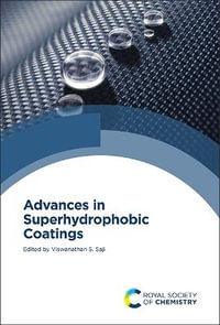 Advances in Superhydrophobic Coatings - Viswanathan S. Saji