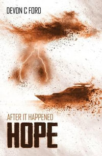 Hope : After it Happened - Devon C. Ford