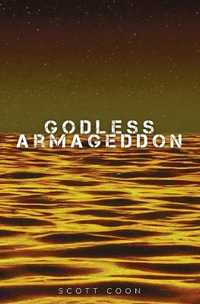 Godless Armageddon - Scott Coon