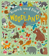 Search and Find : Woodland - Claire Stamper