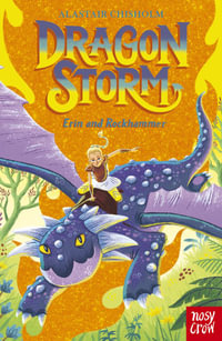 Dragon Storm : Erin and Rockhammer - Alastair Chisholm