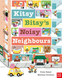 Kitsy Bitsy's Noisy Neighbours - Melissa Crowton