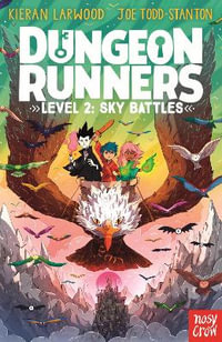 Sky Battles (Dungeon Runners) - Kieran Larwood