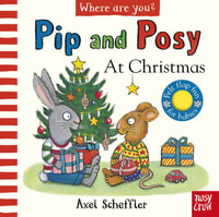 At Christmas (Pip and Posy, Where Are You) - Camilla Reid