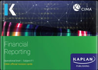 Financial Reporting : CIMA Revision Cards 2023 - KAPLAN