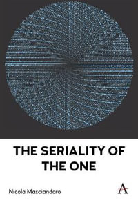 The Seriality of the One - Nicola Masciandaro