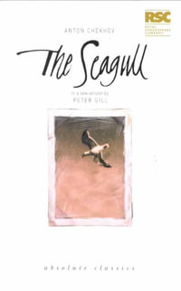 The Seagull : Oberon Modern Plays - Anton Chekhov