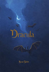 Dracula : Wordsworth Collector's Editions - BRAM STOKER