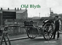 Old Blyth - John Alexander