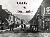 Old Eston & Normanby - Paul Chrystal