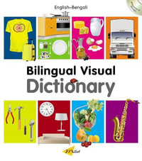 Milet Bilingual Visual Dictionary (EnglishBengali) : Milet Bilingual Visual Dictionary - Milet Publishing