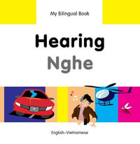 My Bilingual BookHearing (EnglishVietnamese) : My Bilingual Book - Milet Publishing Ltd