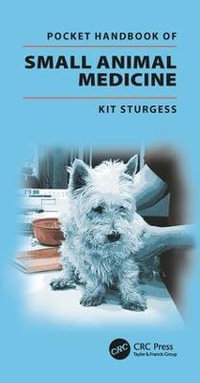 Pocket Handbook of Small Animal Medicine : MANSON - Kit Sturgess