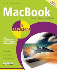 MacBook in Easy Steps : Covers OS X Mavericks (10.9) - Nick Vandome