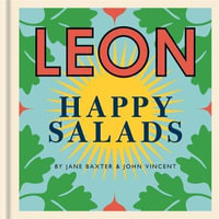 Leon Happy Salads : Leon - Jane Baxter