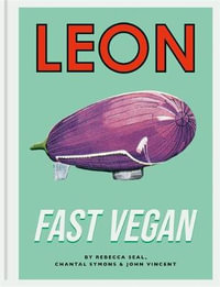 Leon Fast Vegan : Leon - John Vincent