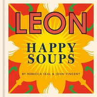 Leon : Happy Soups : Leon - John Vincent