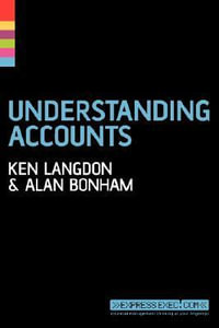 Understanding Accounts : Express Exec - Ken Langdon