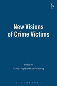 New Visions of Crime Victims - Carolyn Hoyle